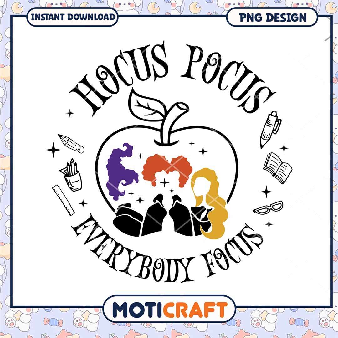 Hocus Pocus everybody focus png, Hocus Pocus apple art png