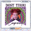 Hocus Pocus witch dost thou png, Hocus Pocus funny quotes png