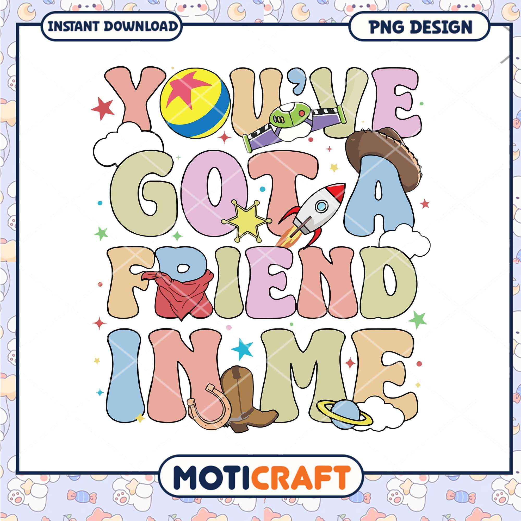 Toy story you ve got a friend in me letter, Disney Pixar movies characters png