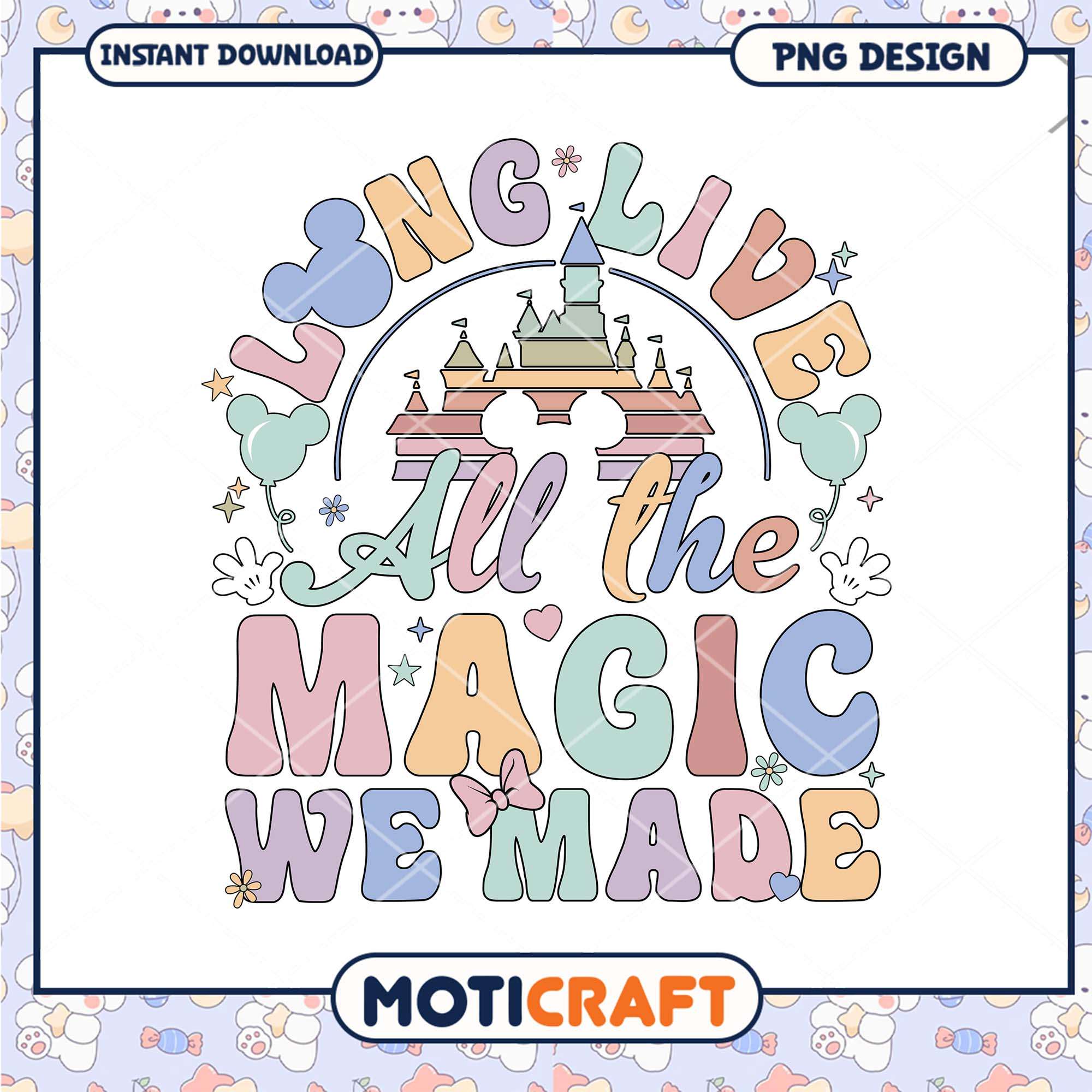 Disneyland Long Live All The Magic We Made, Disney magic letter png