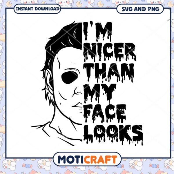 Myers I m nicer than my face looks, Horror killer movies png