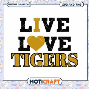 Missouri Tigers live love svg, Missouri Tigers svg, NCAA svg
