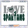 Michigan love Spartans svg, Michigan State Spartans svg, NCAA svg