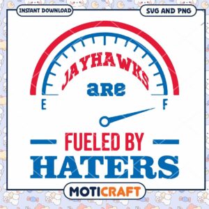 Jay hawks fueled by haters svg, Jay hawks svg, NCAA svg