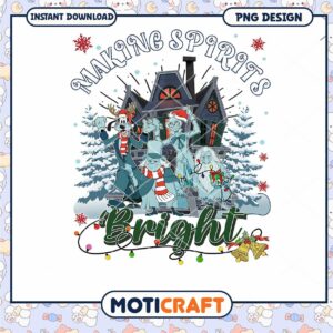 Making Spirits Bright PNG Design, Instant Download for Holidays