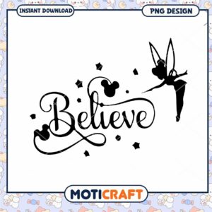 Magical Believe Fairy PNG Design, perfect for creative projects