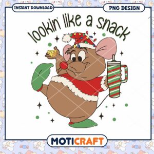 Lookin Like a Snack PNG Design, Fun Holiday Instant Download