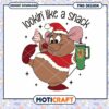 Lookin Like a Snack PNG Design for Holiday Decor, Instant Download