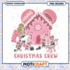 Christmas Crew PNG Design, Instant Download for Holiday Fun