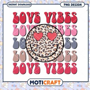 Love Vibes Smiley Leopard Print Designer PNG Instant Download Graphic