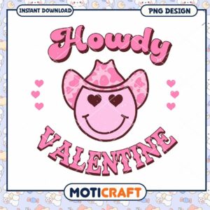 Howdy Valentine Cute Cowboy PNG Design for Instant Download