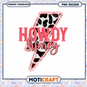 Howdy Honey PNG Design for Instant Download Creative Projects