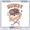 Howdy Honey Cowboy Hat PNG Design 2 Howdy Honey Cowboy Hat PNG Design