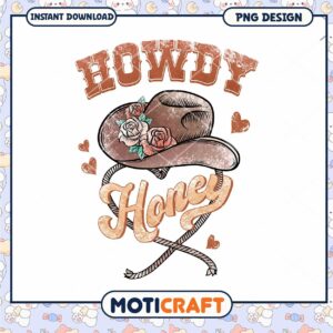 Howdy Honey Cowboy Hat PNG Design