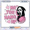 Ghostface No You Hang Up PNG 2 Ghostface No You Hang Up PNG
