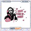 Ghostface I Want To Make You Scream PNG 2 Ghostface I Want To Make You Scream PNG