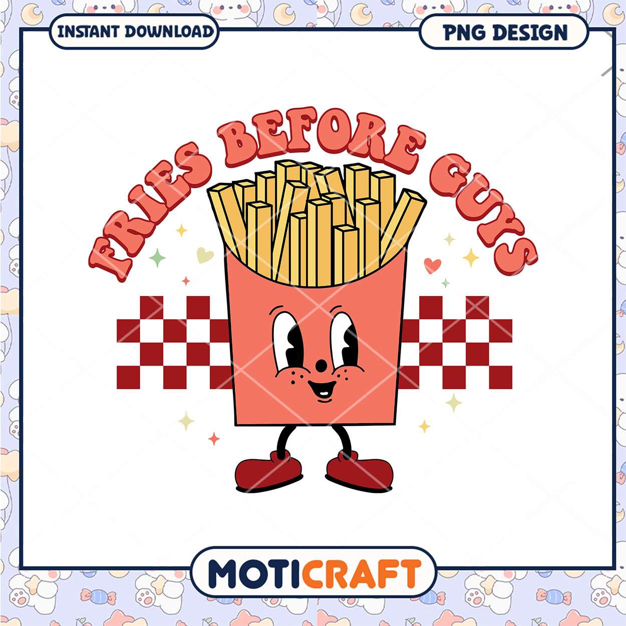 Fries Before Guys Cute Cartoon PNG Instant Download Design Fun Fries Before Guys Cute Cartoon PNG Instant Download Design Fun