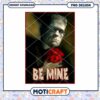 Frankenstein Be Mine Valentine PNG Download for Spooky Lovers 2 Frankenstein Be Mine Valentine PNG Download for Spooky Lovers