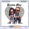 Forever Mine Couple PNG Design 2 Forever Mine Couple PNG Design