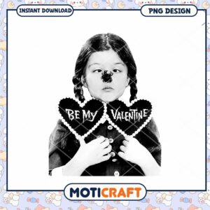 Cute Vintage Be My Valentine PNG Design for Instant Download Art