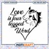 Love is four legged heart design, perfect for animal lovers crafts 2 Love is four legged heart design, perfect for animal lovers crafts