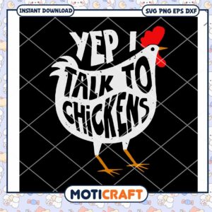 Funny Chicken Talk SVG Artwork, perfect for farmhouse decor projects
