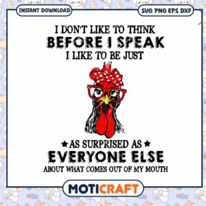 Funny Chicken Quote Design, Perfect for T Shirts and Decor