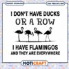 Flamingos Design Art Print, Fun Quote for Home Decor Use