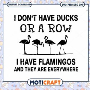 Flamingos Design Art Print, Fun Quote for Home Decor Use