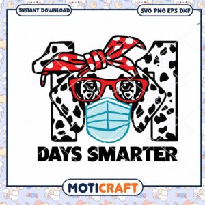 Dalmatian dog wearing mask and glasses, days smarter design SVG
