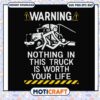 Warning nothing in this truck is worth your life svg, funny svg, dodge truck svg 2 Warning nothing in this truck is worth your life svg, funny svg, dodge truck svg