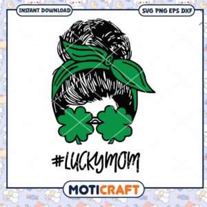 Ucky mom glasses clover svg, happy st patrick day svg, lucky day svg