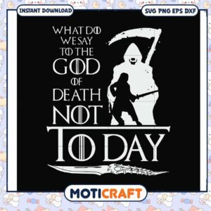 Trending what did we say to the god svg, god quotes​ svg, after death​ svg