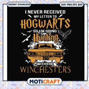 My letter hogwarts the winchesters svg