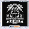 Mallari blood runs through my veins paith loyalty honor svg, trending quotes