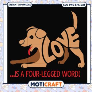 Love is a four-legged word svg Love is a four-legged word svg