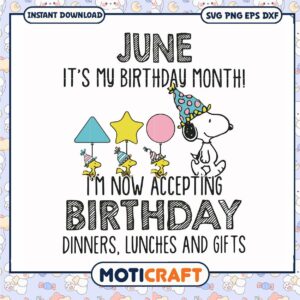 June it's my birthday month I'm now accepting svg