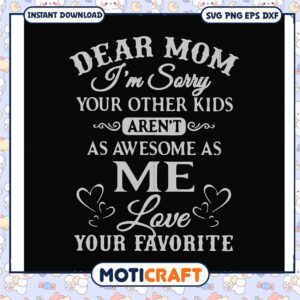Im sorry your other kids arent as awsome as svg