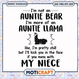 Im not on auntie bear like im pretty chill svg