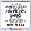 Im auntie cow if you mess with my niece svg, funny niece quotes from aunt​ svg