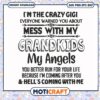 I'm the crazy gigi everyone warned you about my grandkids svg, mother's day svg 2 I'm the crazy gigi everyone warned you about my grandkids svg, mother's day svg