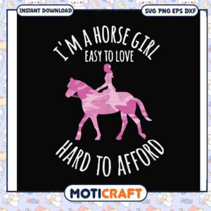 I'm a horse girls easy to love hard to afford svg, horse mask funny​ svg