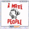 I hate people svg, band logos​ svg, anti nowhere league svg, trending svg