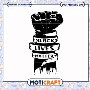 Hand black lives matter svg, trending quotes svg, the black hand​ svg
