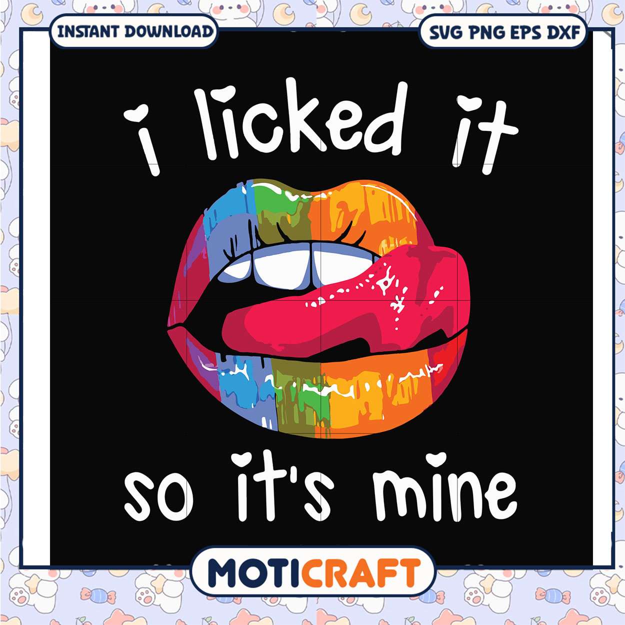 Funny licked it so its mine svg, rainbow lip gloss svg, trending svg Funny licked it so its mine svg, rainbow lip gloss svg, trending svg