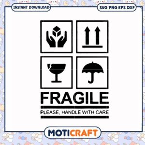 Fragile please handle with care svg, fragile symbol svg, funny svg