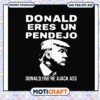 Donald you are ajack ass svg, funny svg, donald trump hair​ svg