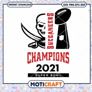 Buccaneers Champions 2021 Super Bowl Svg, Buccaneers svg, Sport Svg
