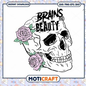 Brains and Beauty and Skull Svg, Flower Skull Svg, skeleton svg