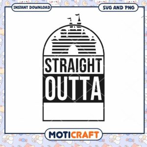 Straight Outta Castle SVG Graphic Instant Download Design